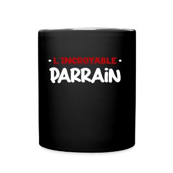 L'incroyable Parrain Futur Filleul Annonce Bébé - Mug uni - noir - Devant