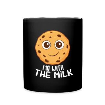 Süßer Keks - Ich bin mit der Milch - Tasse einfarbig - Schwarz - Vorne