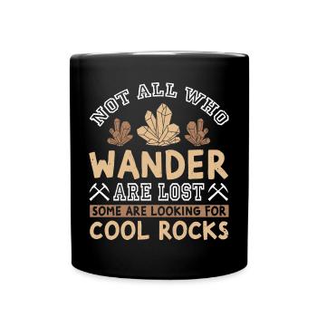 Pas tous ceux qui errent Collectionneur de roches drôles - Mug uni - noir - Devant