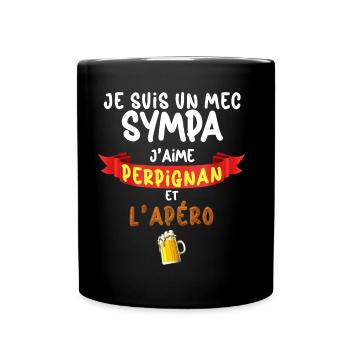 Mec Sympa Perpignan and the Apéro Papa Papy Tonton - Full Colour Mug - black - Front