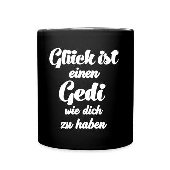 Glück ist es einen Gedi wie dich zu haben - Tasse einfarbig - Schwarz - Vorne