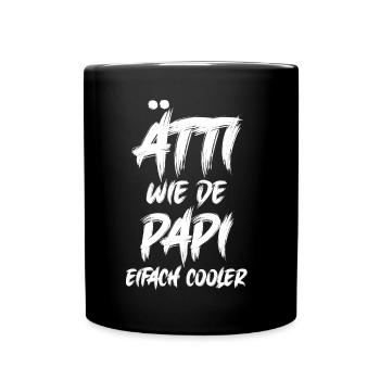 Ätti wie de Papi eifach cooler Opa Schweiz Ätti - Tasse einfarbig - Schwarz - Vorne
