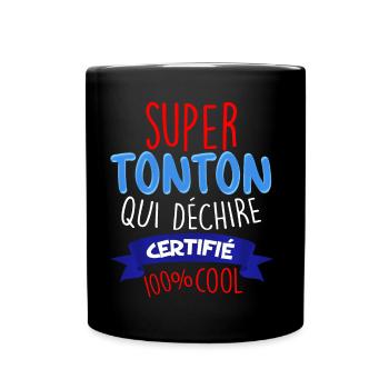 Super Tonton, der Humor reißt Zertifiziert Cool - Tasse einfarbig - Schwarz - Vorne
