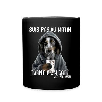Hund und Morgenkaffee Humor Zitat - Tasse einfarbig - Schwarz - Vorne