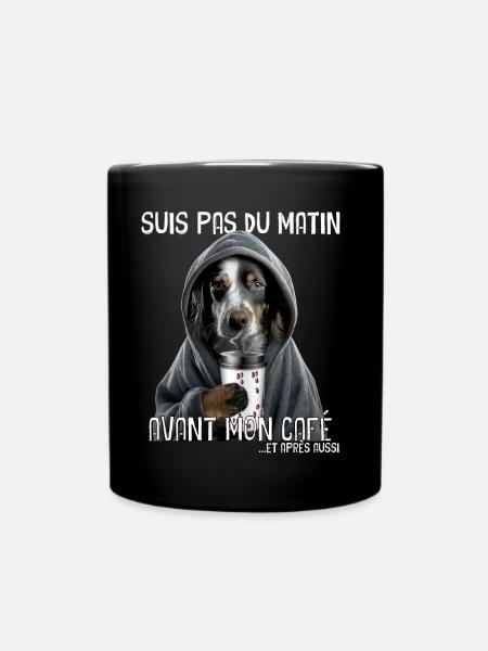 Chien Et Café Du Matin Citation Humour - Mug uni - noir