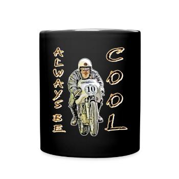 always be cool - Tasse einfarbig - Schwarz - Vorne