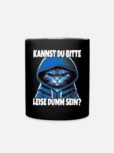 Spruch Lustig Gamer Katze Bitte leise dumm sein - Tasse einfarbig - Schwarz