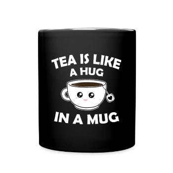 Tee ist wie eine Umarmung in einer Tasse - Tasse einfarbig - Schwarz - Vorne