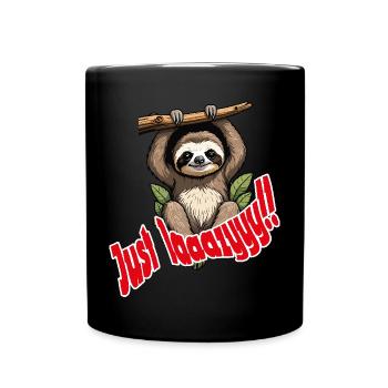 Süßer Faultier mit humoristischem Spruch - Tasse einfarbig - Schwarz - Vorne