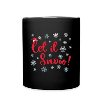 Lass es schneien Weihnachten - Tasse einfarbig - Schwarz - Vorne