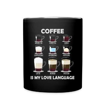 Coffee is My Love Language - Full Colour Mug - black - Front