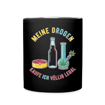 Meine Drogen – Völlig Legal ! - Tasse einfarbig - Schwarz - Vorne
