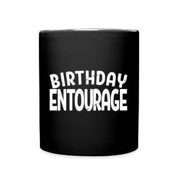 Birthday Entourage Matching Group Birthday Party - Full Colour Mug - black - Front