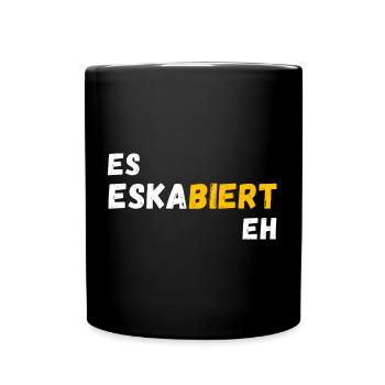 Festival es eskaliert eh Bier Trinkspruch - Tasse einfarbig - Schwarz - Vorne