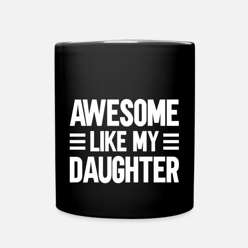 Fantastique comme ma fille - Mug uni - noir