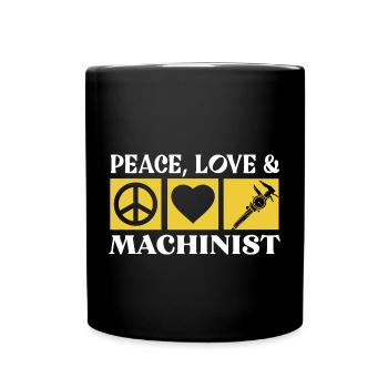 Peace Love Maschinist Maschine Maschienenführer - Tasse einfarbig - Schwarz - Vorne