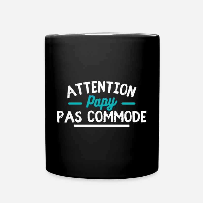 Attention papy pas commode - Mug uni - noir