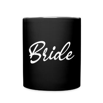 Braut Passende Verlobung Braut Dusche Hochzeit - Tasse einfarbig - Schwarz - Vorne