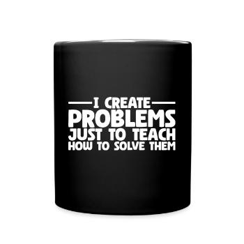 Math Teacher Pun Master Problem - Tasse einfarbig - Schwarz - Vorne