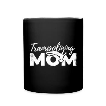 Trampoline Jumper Mom - Full Colour Mug - black - Front