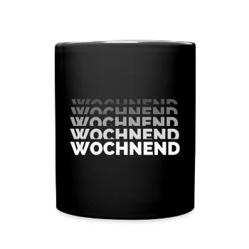 Weekly - Weekend, Leisure - Full Colour Mug - black - Front
