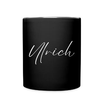 Ulrich Name T-Shirt Geschenk Für Männer - Tasse einfarbig - Schwarz - Vorne