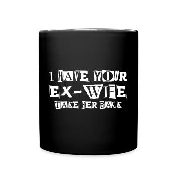 Divorce Ex Wife Ransom Note - Mug uni - noir - Devant