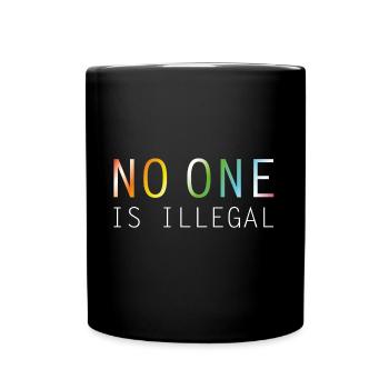 No one is illegal - Mug uni - noir - Devant