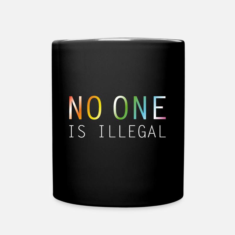 No one is illegal - Tasse einfarbig - Schwarz