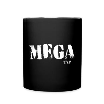 Mega Typ Grunge Schriftzug ego - Tasse einfarbig - Schwarz - Vorne