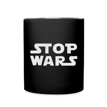 Stop Wars - Full Colour Mug - black - Front