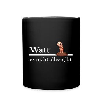 wattwandern wattwurm moin moin nordsee - Tasse einfarbig - Schwarz - Vorne