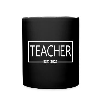 Enseignant Est. 2023 Diplôme d’enseignant Cadeau d’enseignant - Mug uni - noir - Devant