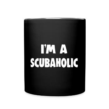 I'M A SCUBAHOLIC - Full Colour Mug - black - Front