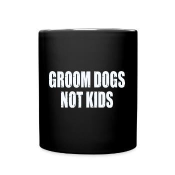 Groom Chiens Pas Enfants - Mug uni - noir - Devant