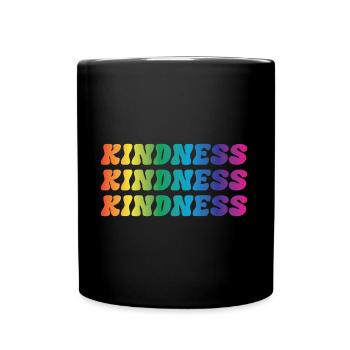 Kindness Spruch - Tasse einfarbig - Schwarz - Vorne