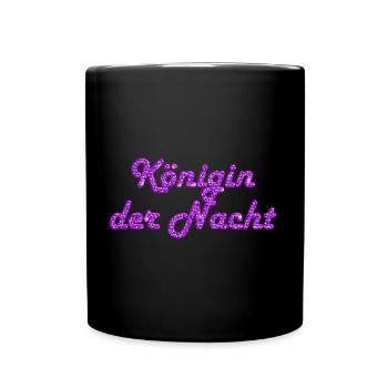 Königin der Nacht DD - Tasse einfarbig - Schwarz - Vorne