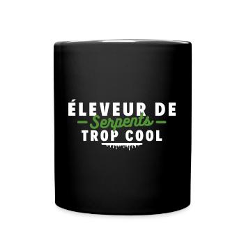Éleveur de serpents trop cool - Mug uni - noir - Devant