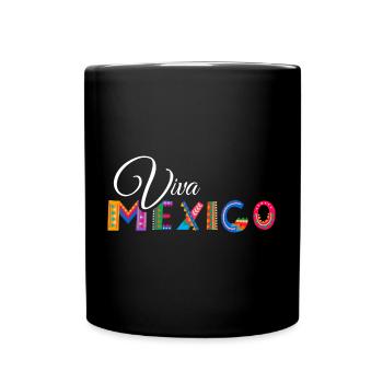 Viva Mexico - Cinco de Mayo - Fiesta Party - Tasse einfarbig - Schwarz - Vorne