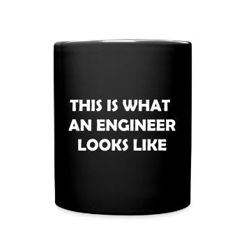 So sieht ein Ingenieur aus - Tasse einfarbig - Schwarz - Vorne