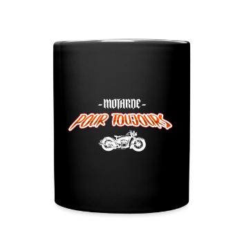 Motarde pour toujours - Mug uni - noir - Devant