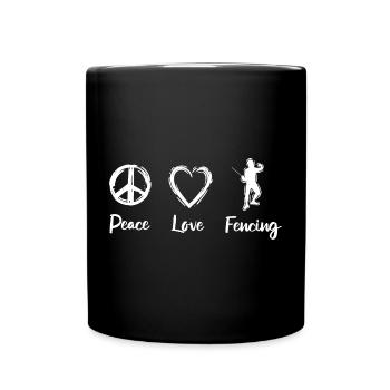 Peace Love Fencing - Tasse einfarbig - Schwarz - Vorne