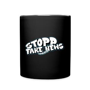 Stopp Fake News - Tasse einfarbig - Schwarz - Vorne