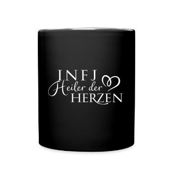 INFJ - Heiler der Herzen - MBTI Persönlichkeit - Tasse einfarbig - Schwarz - Vorne