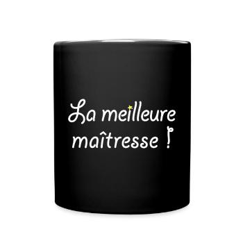 La meilleure maîtresse ! - Mug uni - noir - Devant