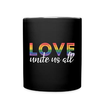 LGBT Pride Month - Love unite us all - Full Colour Mug - black - Front