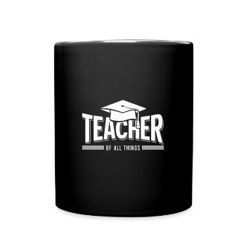 Teacher Teacher School Profession - Full Colour Mug - black - Front