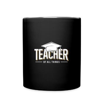 Teacher Teacher School Profession - Full Colour Mug - black - Front