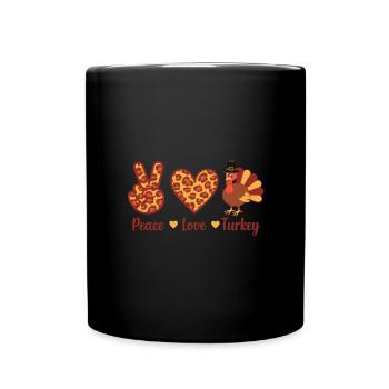 Thanksgiving Paix Amour Turquie - Mug uni - noir - Devant