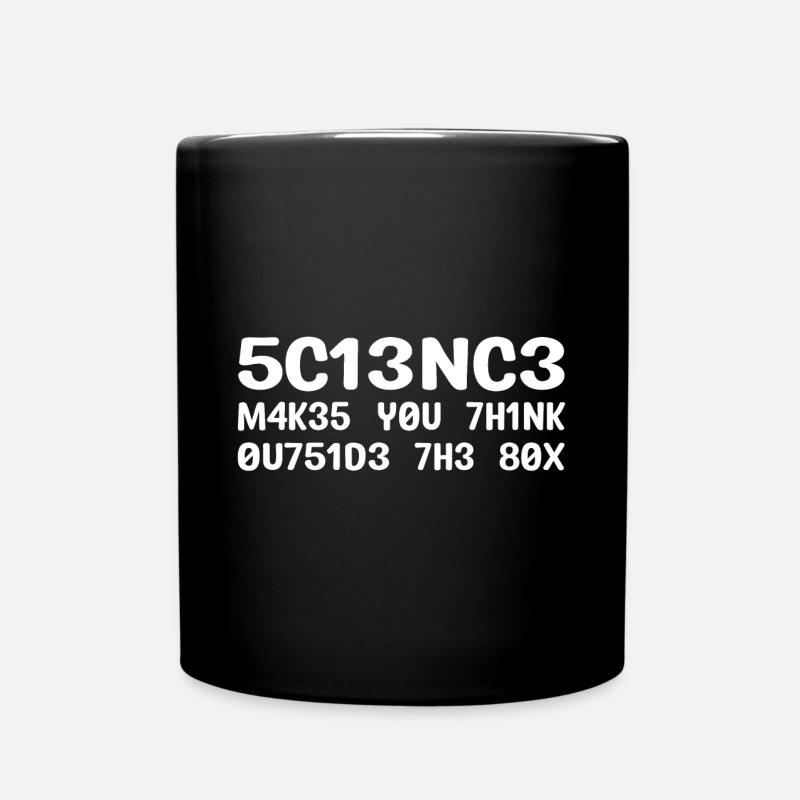 Science Makes You Think Outside the Box - Mug uni - noir